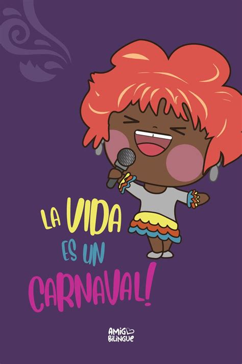 La Vida Es Un Carnaval Celia Cruz Carnaval Ilustraciones