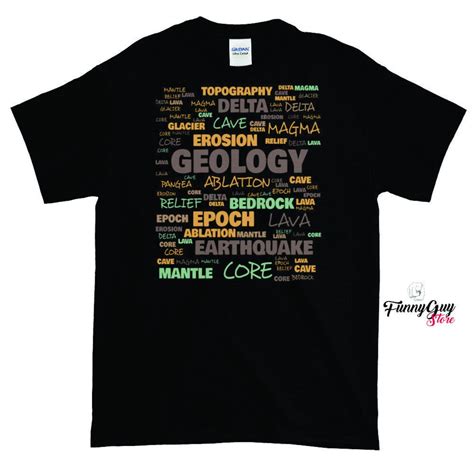 Geology Shirt Geologist Shirt Geology T Geology Tshirt Shirt
