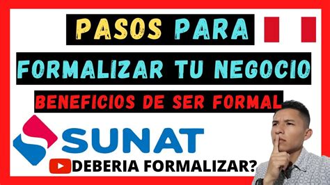 COMO FORMALIZAR MI NEGOCIO COMO PERSONA NATURAL BENEFICIOS DE SER