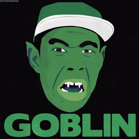 Tyler The Creator Goblin
