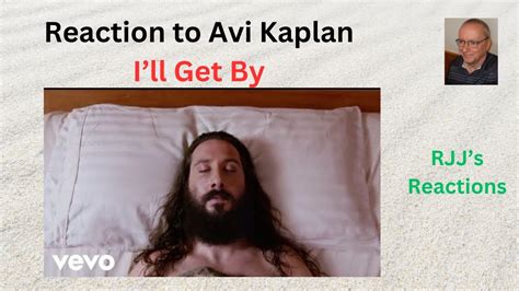 Reaction To Avi Kaplan I Ll Get By Youtube