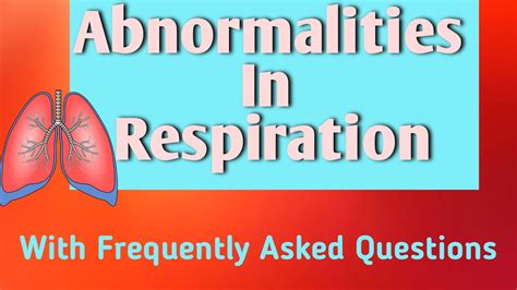 What Are The Alteration In Respiration Abnormal Breathing Pattern And