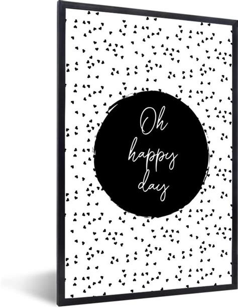 Fotolijst Incl Poster Quotes Tekst Oh Happy Day Geluk X