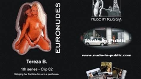 EN Tereza B 01 02 Ntsc NUDE IN PUBLIC The REAL One Clips4sale