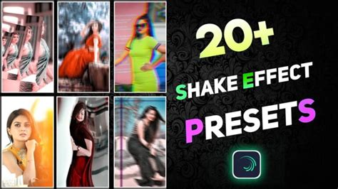 Top Shake Effect Preset Alight Motion Shake Effect Presets