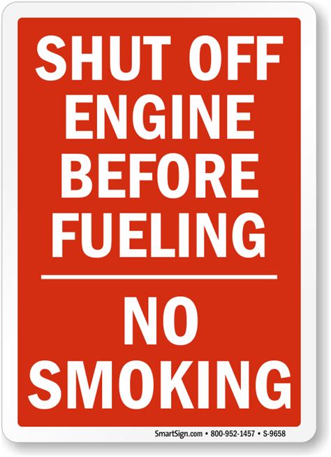 Shut Off Engine Before Fueling No Smoking Sign SKU S 9658