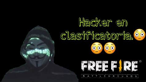 Partida Clasificatoria Y Me Encuentro Con Este Hacker Vean Todo El