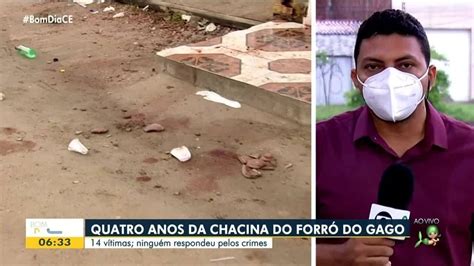 Maior Chacina Do Ceará Que Deixou 14 Mortos Completa 4 Anos Sem O