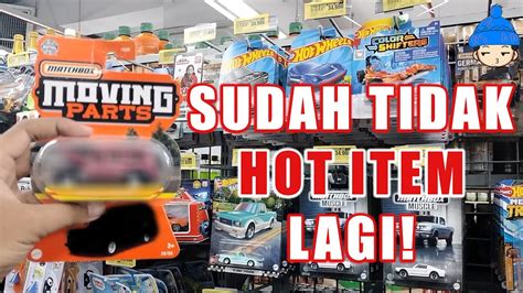 AKU KETEMU HOT WHEELS HOT ITEM TAPI SUDAH TIDAK HOT LAGI YouTube