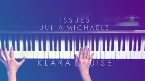 ISSUES | Julia Michaels Piano Cover - YouTube