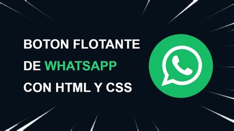 Como Hacer Un N Flotante De Whatsapp Con Html Y Css Youtube