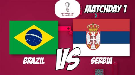 Brazil Vs Serbia Fifa World Cup Football Pick Football