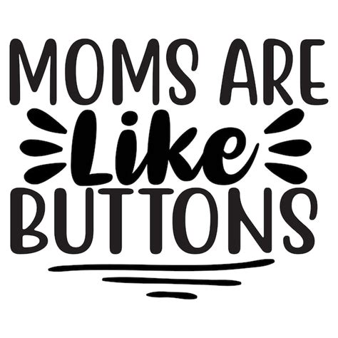 Premium Vector Mom Quotes Design