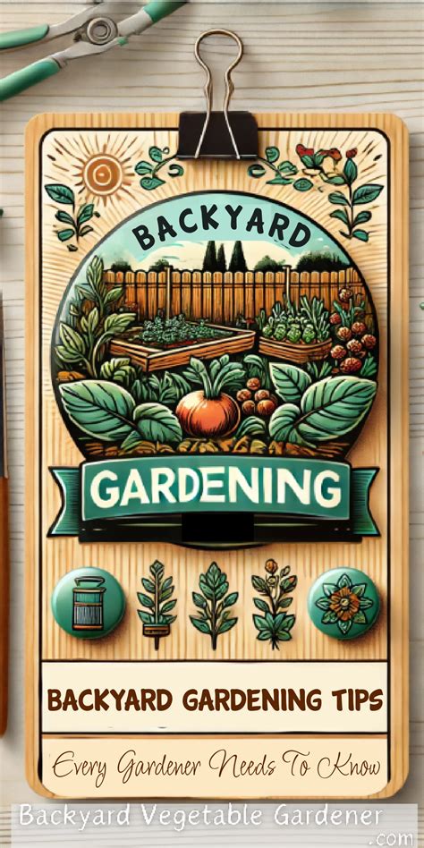 Backyard Gardening Tips Every Gardener Needs to Know – Backyard