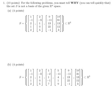 Solved 1 10 Points For The Following Problems You Must