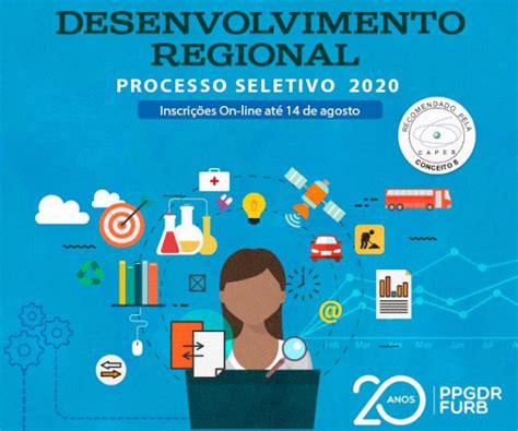 Furb Processo Seletivo - Processo seletivo para o doutorado em Desenvolvimento Regional da FURB ...