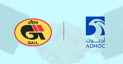 Uae S Adnoc Gas And Gail Sign Year Agreement For Lng Supply To India