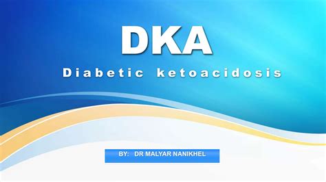 Dka Clinical Presentation Of Diabetic Keto Acidosis Ppt Free Download