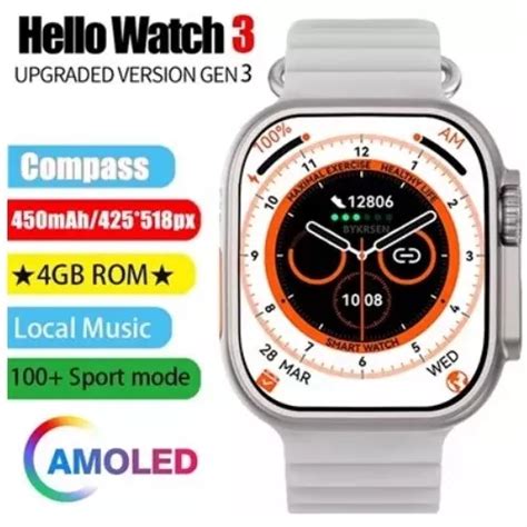 2023 Reloj Súper Inteligente Hello Watch 3 Amoled 4gb Roms Cuotas sin