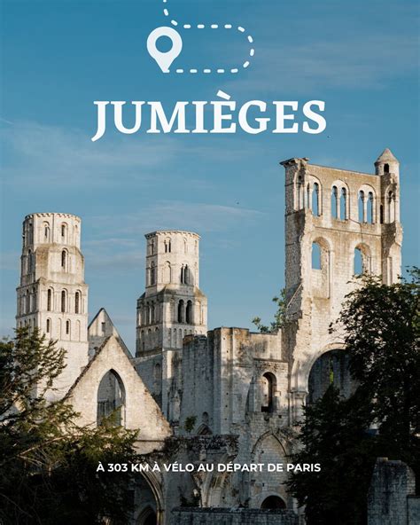 La Seine à Vélo Cap Sur Jumièges Lors De Votre Périple à Vélo Le