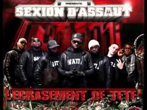 Sexion Dassaut A La Mode De Chez Nous YouTube