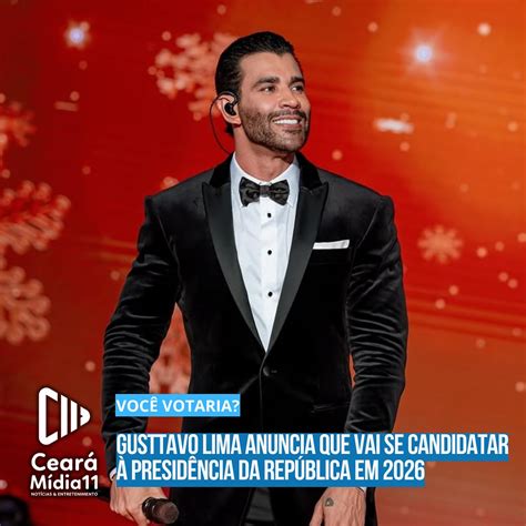 Gusttavo Lima Vai Se Candidatar A Presidente - Ceará Mídia 11 | O cantor sertanejo Gusttavo Lima vai se candidatar à ...