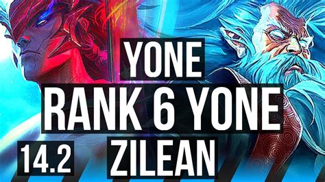 YONE Vs ZILEAN MID 6 0 3 Rank 6 Yone Dominating NA Grandmaster