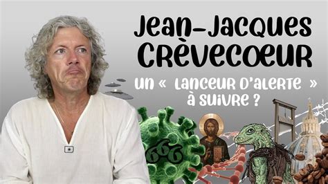 Jean Jacques Cr Vec Ur Un Lanceur D Alerte Suivre Youtube