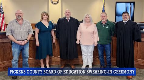 Pickens County Board Of Education And Interim Superintendent Swearing In Ceremony Youtube