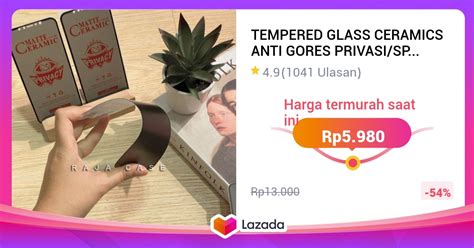 Tempered Glass Ceramics Anti Gores Privasi Spy Anti Pecah For Infinix Hot S I
