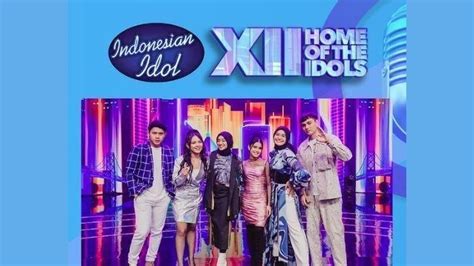 Siapa Yang Keluar Indonesian Idol Tadi Malam Hasil Top 6 Spektakuler