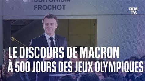 Le Discours Int Gral D Emmanuel Macron Jours Des Jeux Olympiques