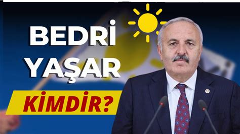 İYİ Parti Samsun Milletvekili kim olacak 2023 Bedri Yaşar kimdir