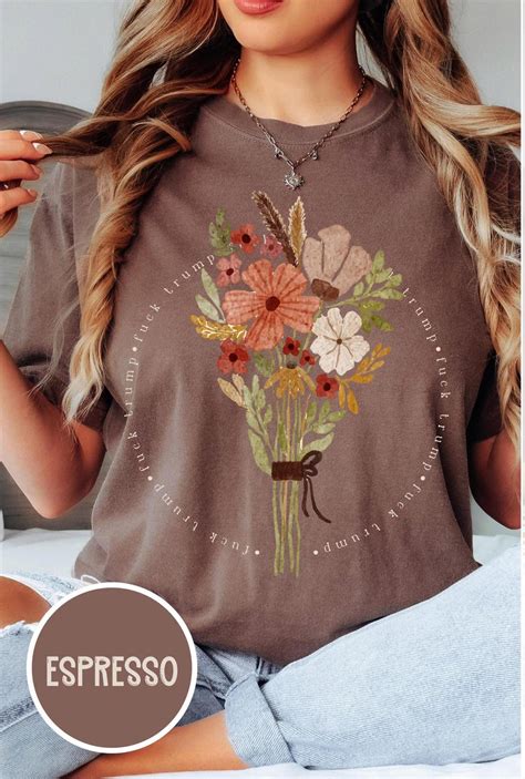 Subtle Fuck Trump Flower Bouquet Shirt Anti Trump Graphic Tee Democrat Empowerment Tee