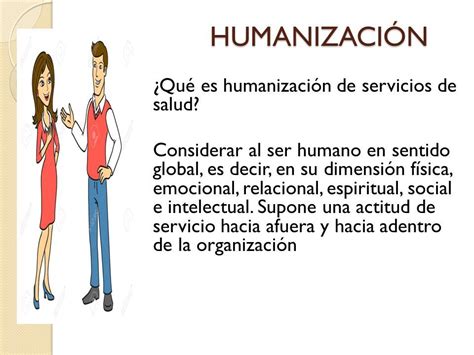 HUMANIZACIÓN DE LOS SERVICIOS DE SALUD Y TRATO DIGNO ppt descargar