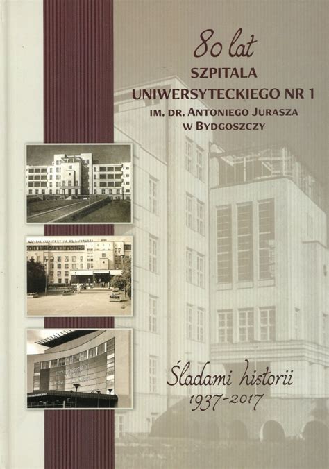 80 Lat Szpitala Uniwersyteckiego Nr 1 Im Dr Anto Warszawa