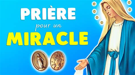 PRIÈRE pour un MIRACLE EFFICACE MÉDAILLE MIRACULEUSE YouTube