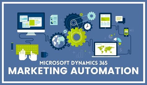 Top 4 Microsoft Dynamics 365 CRM Marketing Automation Tools