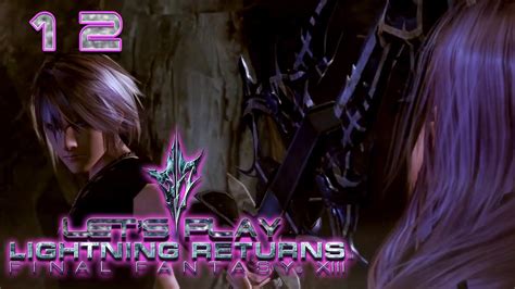 Let S Play Lightning Returns Final Fantasy XIII Part 12 New Game