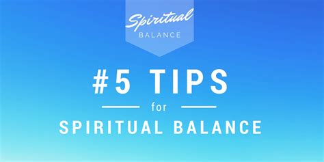 5 Tips That Help You Achieve Spiritual Balance in Your Life – Into the Soul