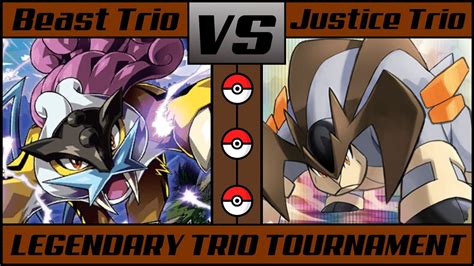 Johto Beast Trio Vs Unova Justice Trio Legendary Trio Pok Mon Battle