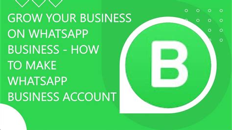 How To Grow Your Business On WhatsApp Business Mobile App How To Make