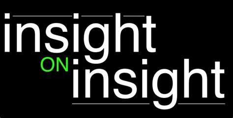 INSIGHT on INSIGHT: An Introduction to Insight — Integrated INSIGHTS