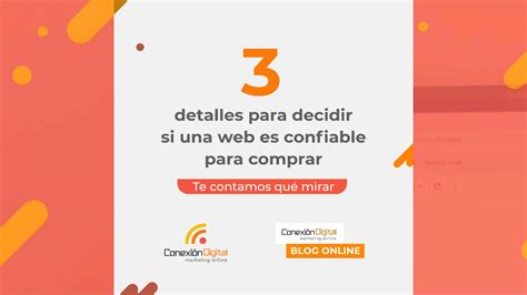 Cómo saber si una página web es confiable Conexión Digital