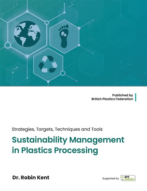 A Must Read Sustainability Management In Plastics Processing