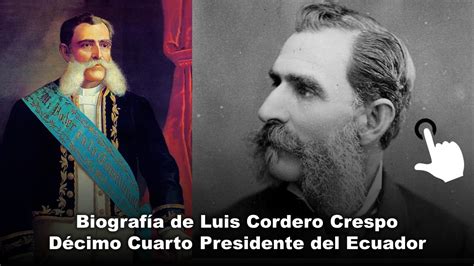 Luis Cordero Crespo Biograf A Y Obras