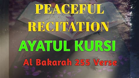 Ayatul Kursi Full Beautiful Recitation Of Ayatul Kursi Ayat Kursi