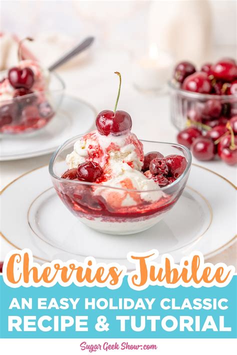 Easy Cherries Jubilee Recipe – Sugar Geek Show