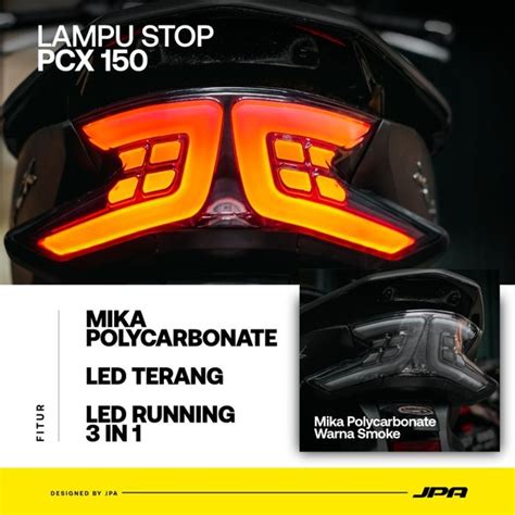 Jual Lampu Stop JPA Led Sen For Honda PCX Di Lapak 1Shop Bikers