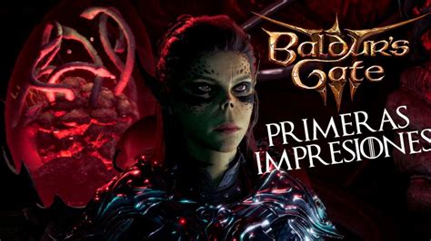 Baldur S Gate Primeras Impresiones En Directo Youtube